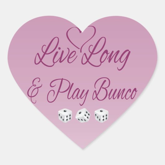 Live Long en Play Bunco Hart Sticker (Voorkant)