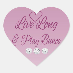 Live Long en Play Bunco Hart Sticker