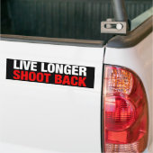 Live Longer SHOOT BACK Bumpersticker (Op Truck)