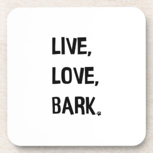 Live, Love, Bark Bier Onderzetter