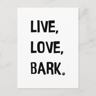 Live, Love, Bark Briefkaart