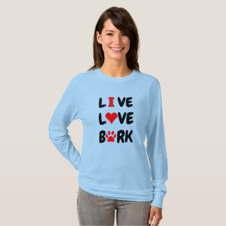 LIVE LOVE BARK  T-SHIRT