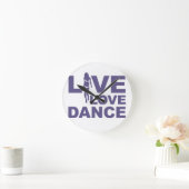 Live Love Dance Ronde Klok (Huis)