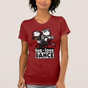 LIVE LOVE DANCE TANGO T-SHIRT