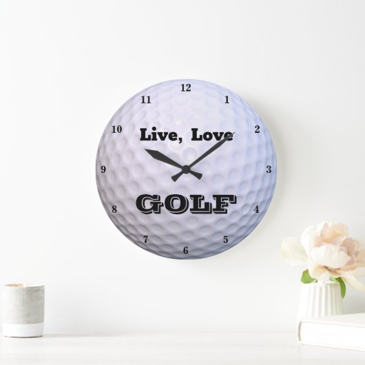 Live, Love GOLF Grote Klok (Huis)