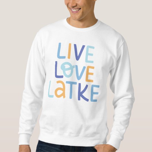 Live Love Latke Hanukkah Design Trui (Voorkant)