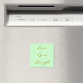 Live Love Laugh Magneet (Insitu (Vaatwasser))