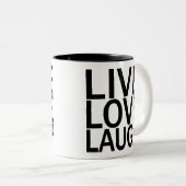 Live Love Laugh mok (Voorkant rechts)