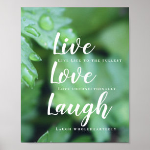 Live Love Laugh Motivatie Typography Foliage Poster