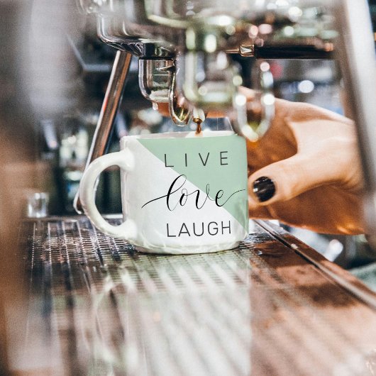 Live Love Laught Positive Motivation Mint Quote Espresso Kop