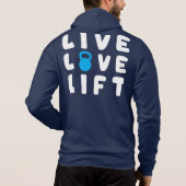 Live, Love, Lift Hoodie (Achterkant)