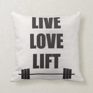 Live, Love, Lift Kussen