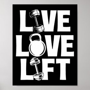 Live Love Lift - Workout Gym Gewichtheffen Bodybui Poster