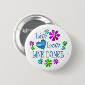 Live Love Line Dance Ronde Button 5,7 Cm (Voorkant /achterkant)