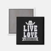 Live Love Linedance Magneet (Voorkant / Achterkant)