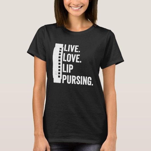 Live Love Lip Purping Harmonica Player T-shirt (Voorkant)