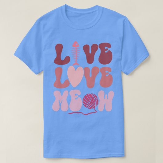Live Love Meow T-shirt (Design voorkant)