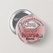 Live Love Nurse Ronde Button 5,7 Cm (Voorkant /achterkant)