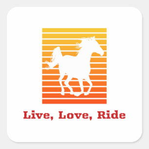 Live Love Ride Horse Vierkante Sticker