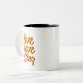 Live Love Sing Singer Songwriter Karaoke Lover Tweekleurige Koffiemok (Voorkant links)