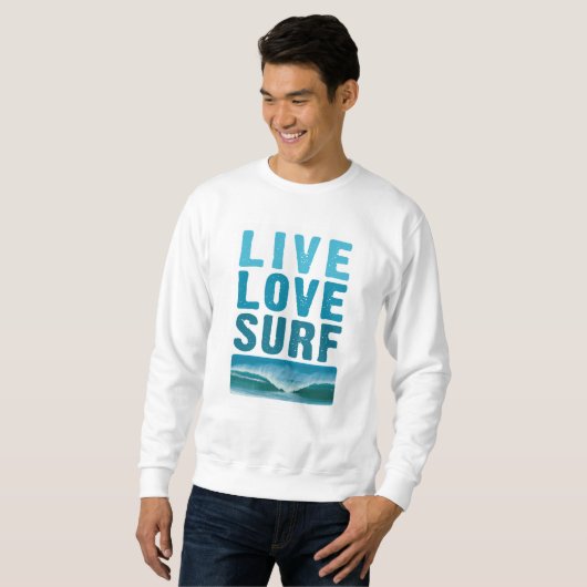 Live, Love, Surven Sweatshirt (Voorkant volledig)