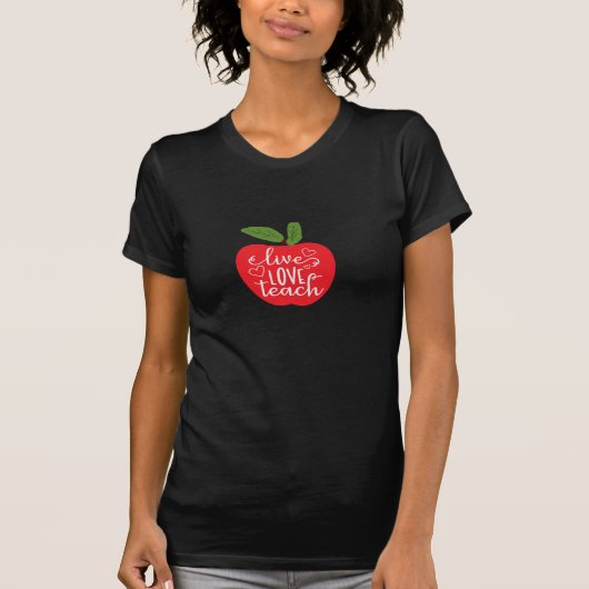 Live Love Teach Apple Design T-shirt (Voorkant)