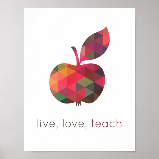Live Love Teach Geometric Apple Classroom Poster (Voorkant)