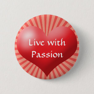 Live met passie-hartenpin-Button Ronde Button 5,7 Cm