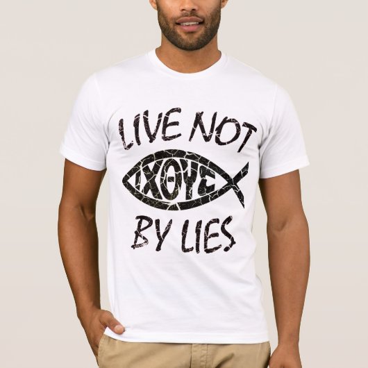 Live Not By Lies TShirt (Devant)