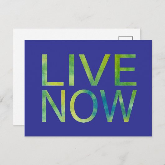 Live Now Inspirerend Briefkaart (Voorkant / Achterkant)