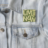 Live nu vierkante button 5,1 cm (In situ)