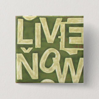 Live nu vierkante button 5,1 cm
