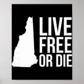 Live Or Die Nh Motto New Hampshire Map  Poster (Voorkant)