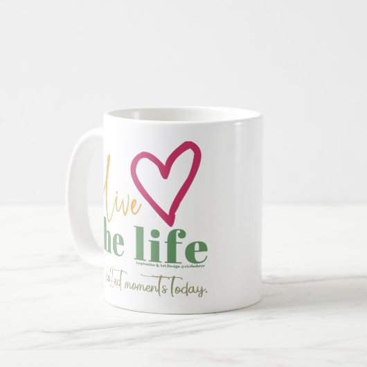 Live the Life MUG (Devant gauche)