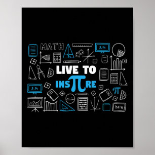 Live to Inspire Pi Day Live to Inspire Pi Day Wisk Poster