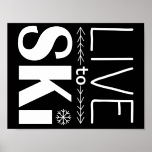 Live to Ski poster (basic) - black