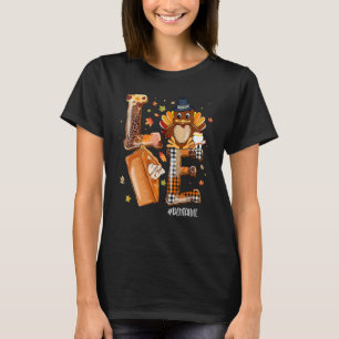 LIVE Turkey Pilgrim Pumpkin Pie Dental Life Bedank T-shirt