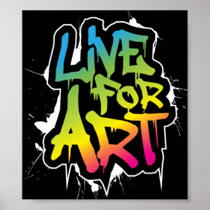 Live voor Art Poster