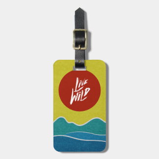 Live Wild Positive Quote Typografie Bagagelabel