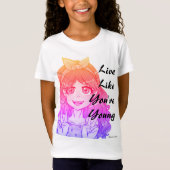 Live Young door Taylor Wolfe T-shirt (Voorkant)