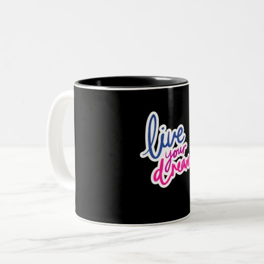 Live Your Dream 11 oz Mug à deux tons (Devant gauche)