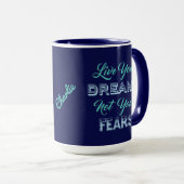 Live Your Dreams personnalisez nom & couleurs mugs (Devant droit)