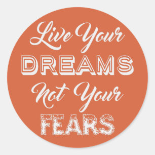 Live Your Dreams stickers couleur personnalisée