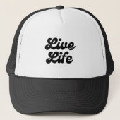 Live your Life Trucker Casquette Design (Devant)
