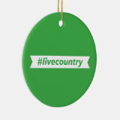 #LiveCountry Keramisch Ornament (Rechts)