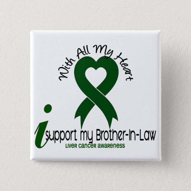 LIVER CANCER I Support My Brother-in-law Vierkante Button 5,1 Cm (Voorkant)