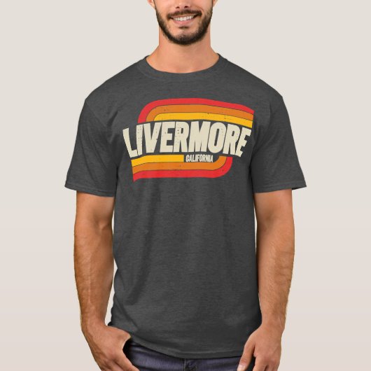 Livermore California CA City  T-shirt (Voorkant)