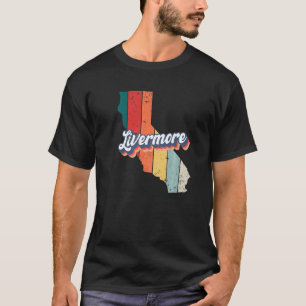 Livermore City Retro Hometown California P T-shirt