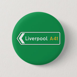 Liverpool, UK Road Sign Ronde Button 5,7 Cm