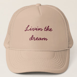 Livin le casquette de rêve